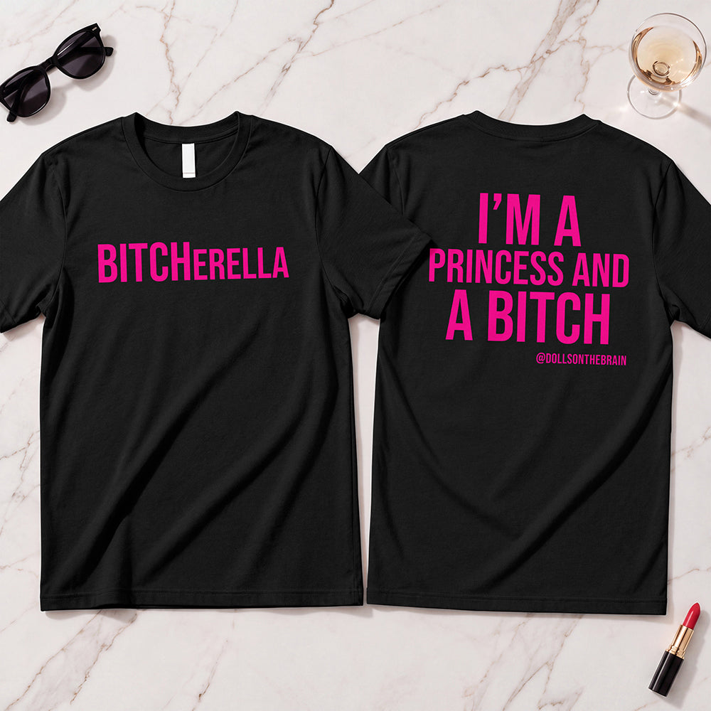 BITCHerella T-Shirt