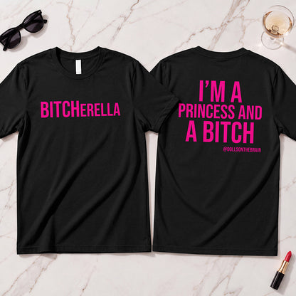 BITCHerella T-Shirt