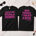 BITCHpolar Disorder T-Shirt