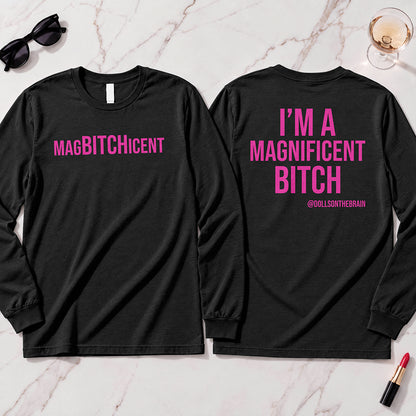 MagBITCHicent Long Sleeve