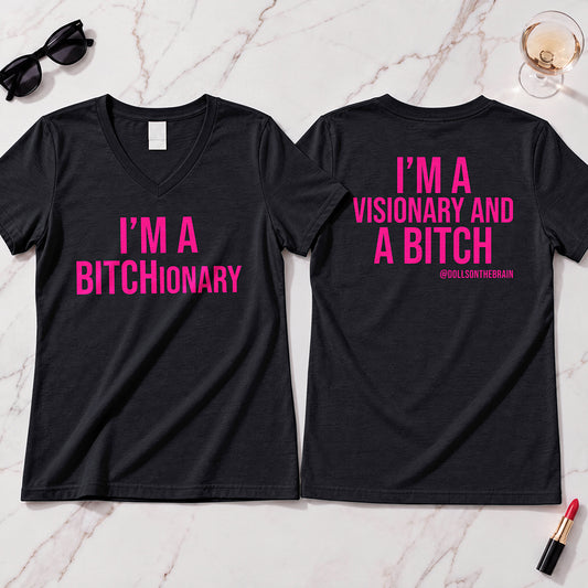 BITCHionary  V-Neck Tee