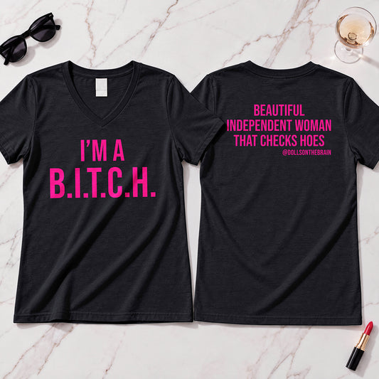 B.I.T.C.H. #2 V-Neck Tee