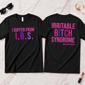 I.B.S. T-Shirt