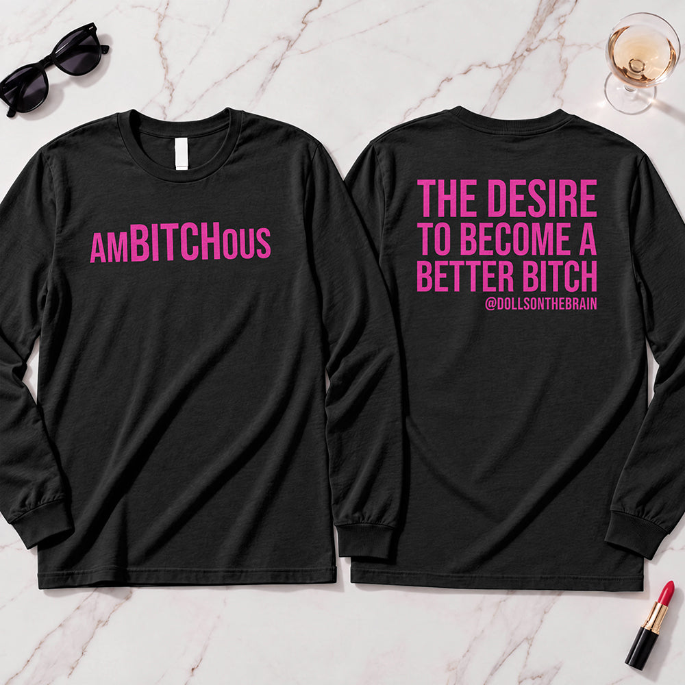 AmBITCHous Long Sleeve