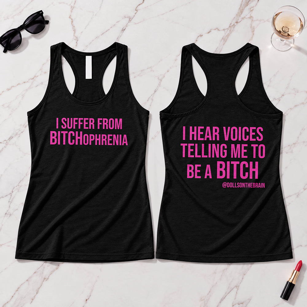 BITCHophrenia Tank Top