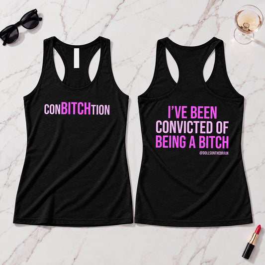 ConBITCHtion Tank Top
