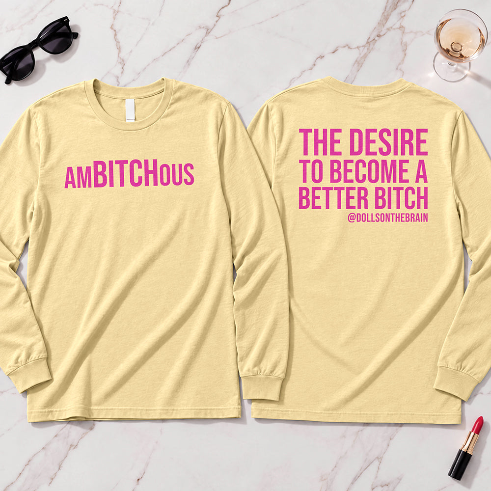 AmBITCHous Long Sleeve