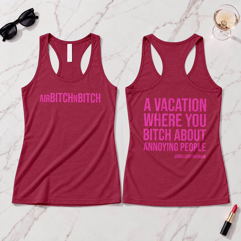 AirBITCHnBITCH Tank Top