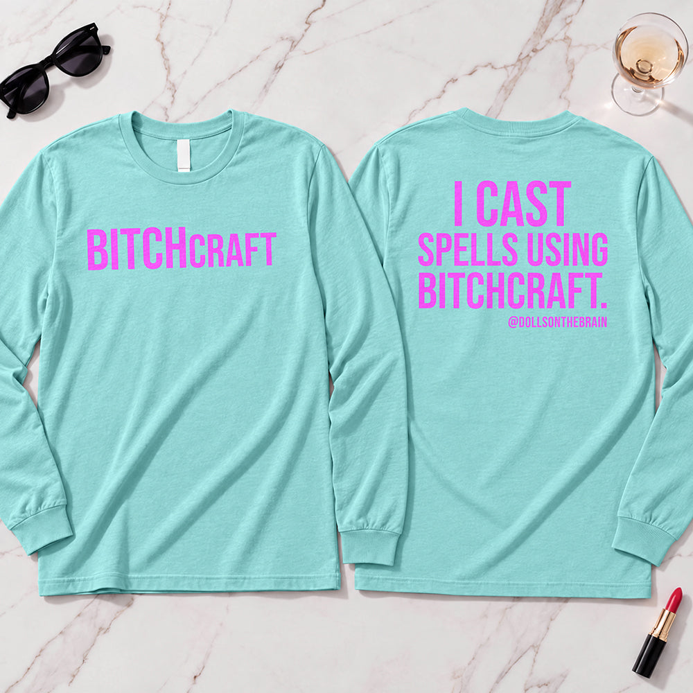 BITCHcraft Long Sleeve