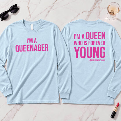 QUEENAGER Long Sleeve