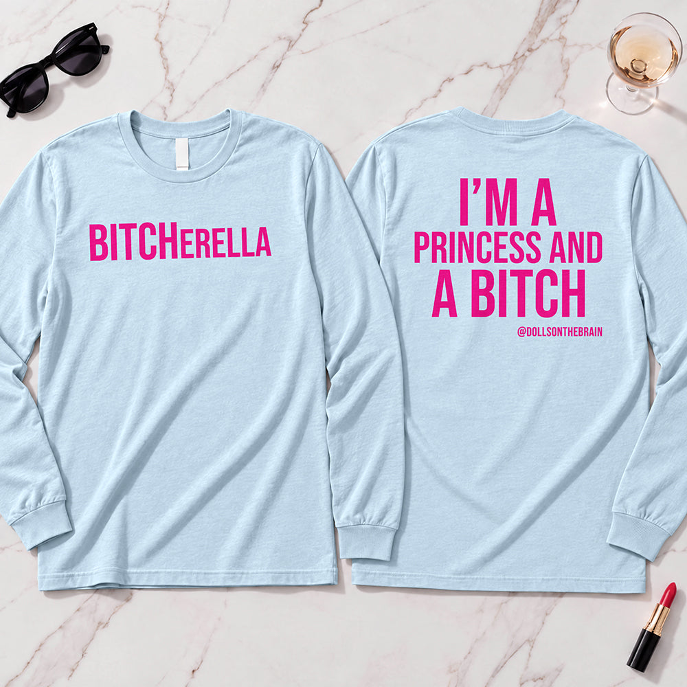 BITCHerella Long Sleeve
