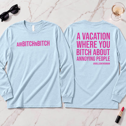 AirBITCHnBITCH Long Sleeve
