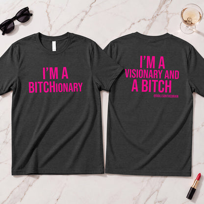 BITCHionary T-Shirt