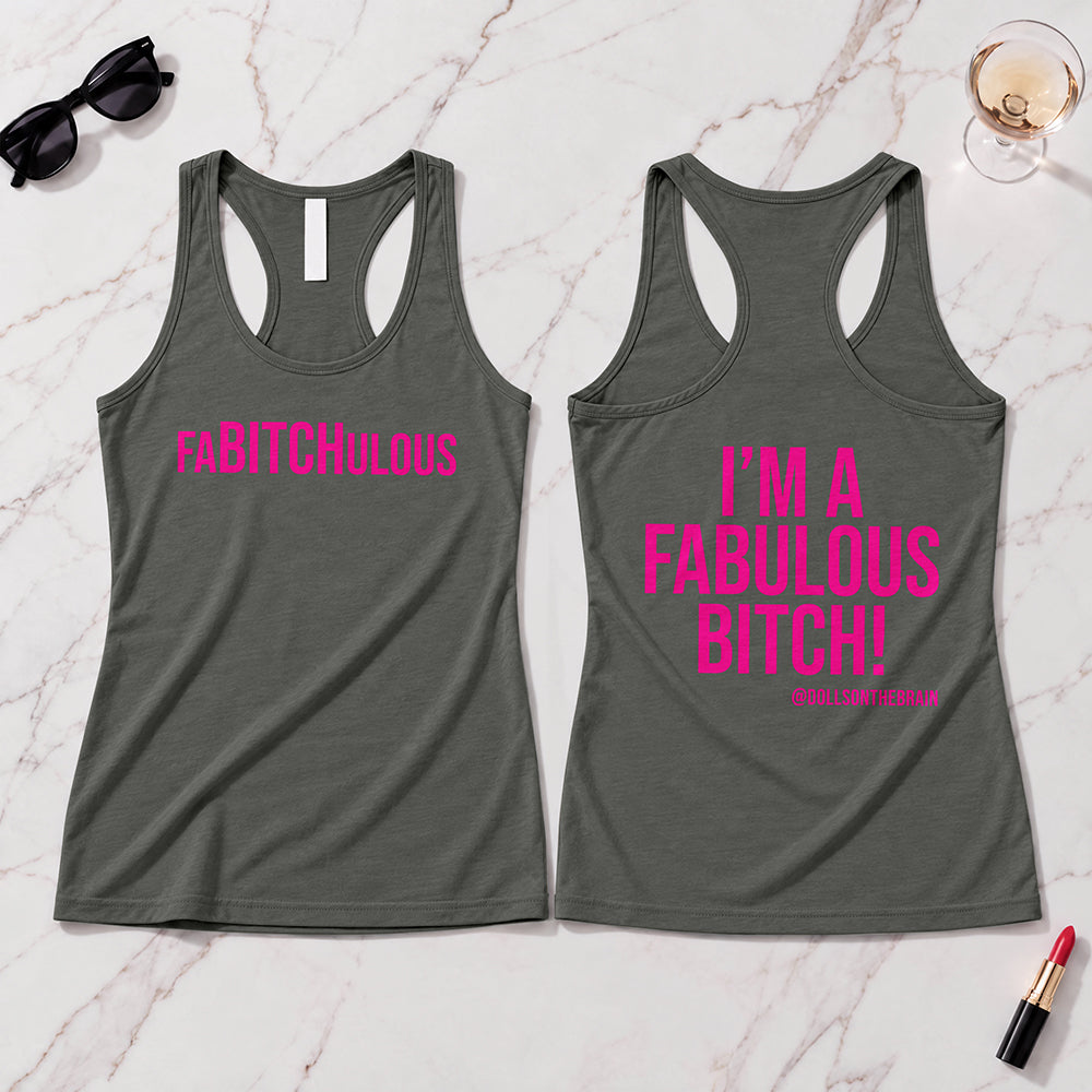 FaBITCHulous Tank Top