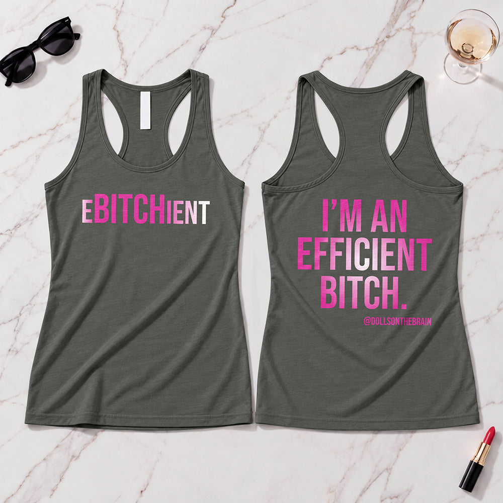 Ebitchient Tank Top