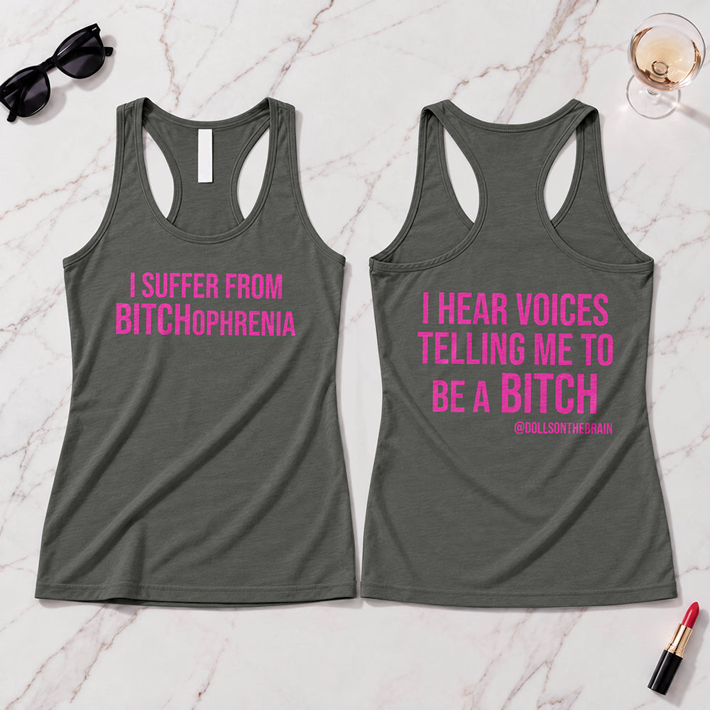 BITCHophrenia Tank Top