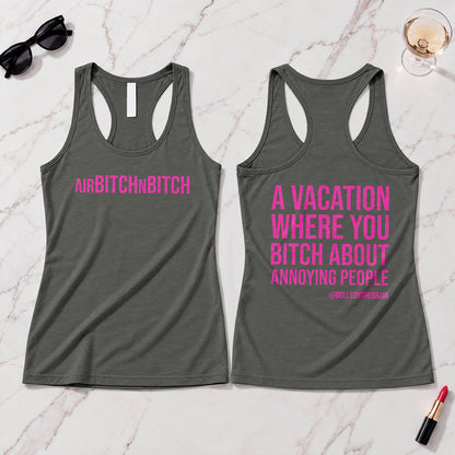 AirBITCHnBITCH Tank Top