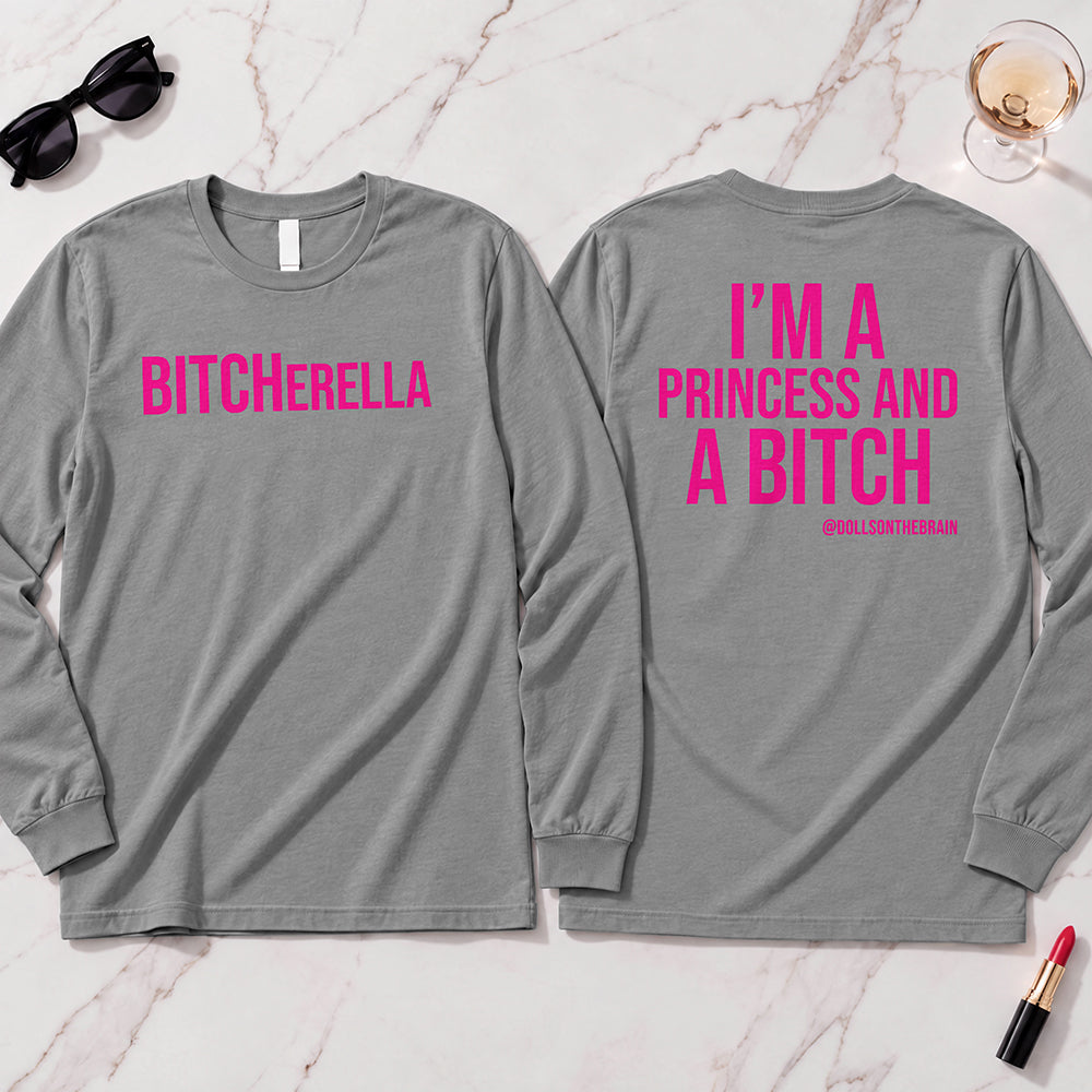 BITCHerella Long Sleeve