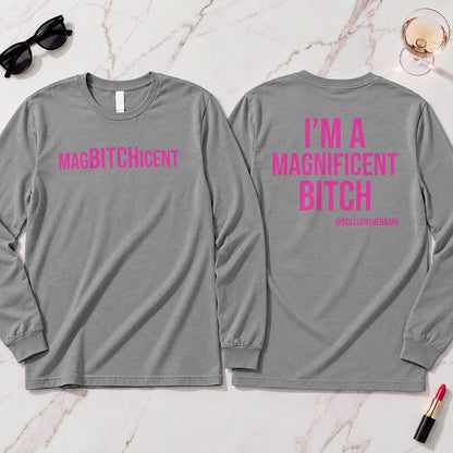 MagBITCHicent Long Sleeve