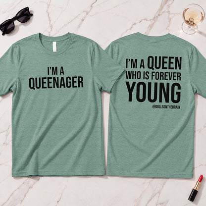 QUEENAGER T-Shirt