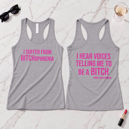 BITCHophrenia Tank Top