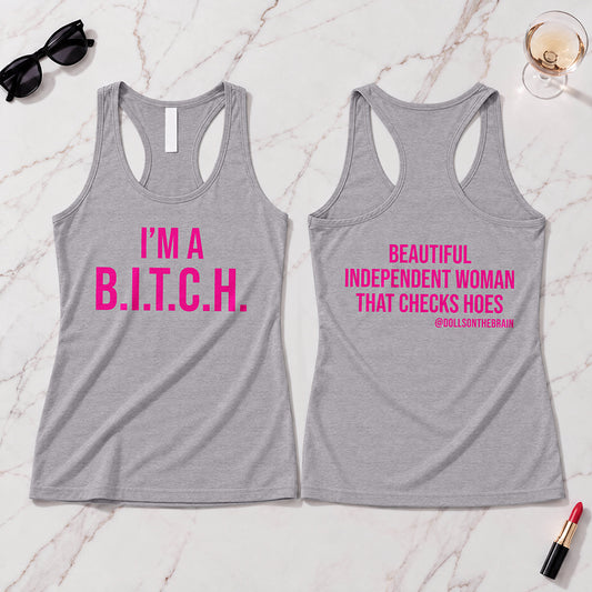 B.I.T.C.H. #2 Tank Top