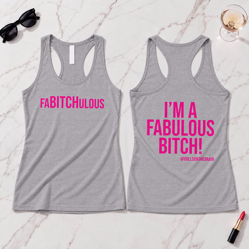 FaBITCHulous Tank Top