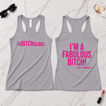 FaBITCHulous Tank Top