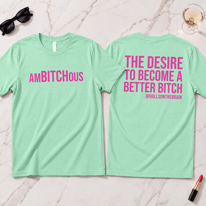 AmBITCHous T-Shirt