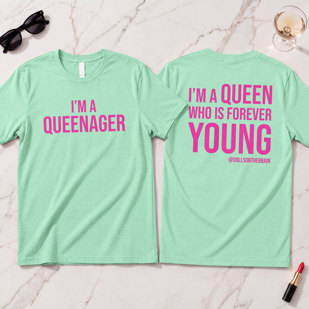 QUEENAGER T-Shirt