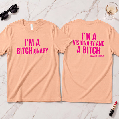 BITCHionary T-Shirt