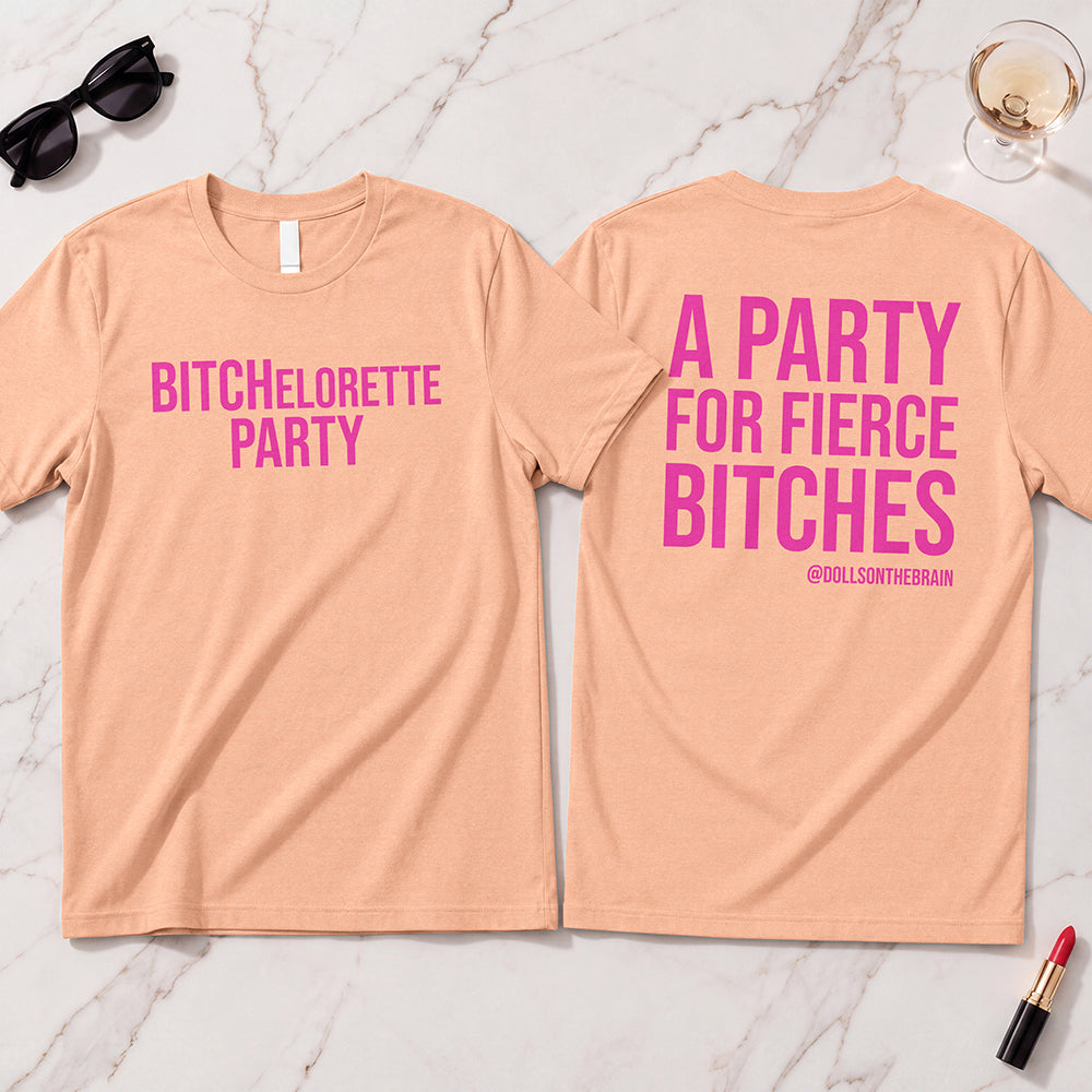 BITCHelorette T-Shirt