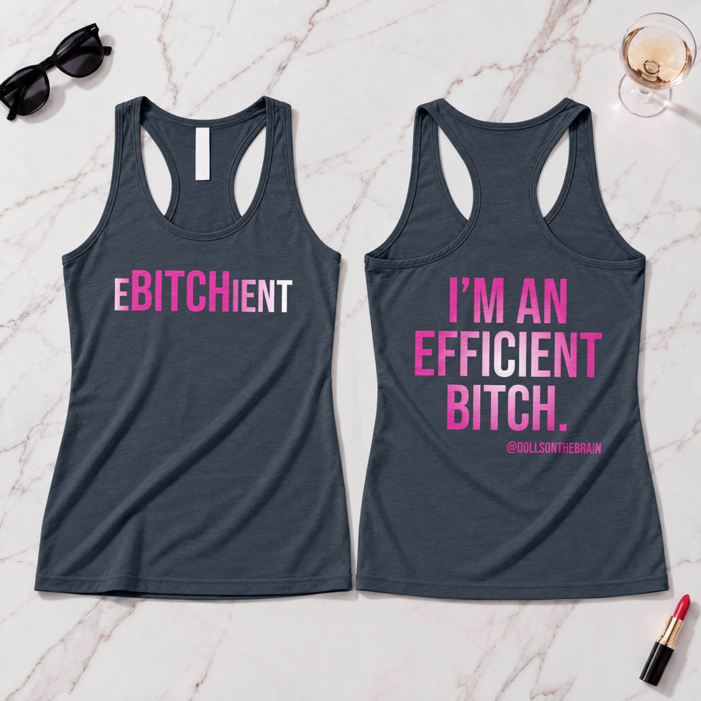 Ebitchient Tank Top