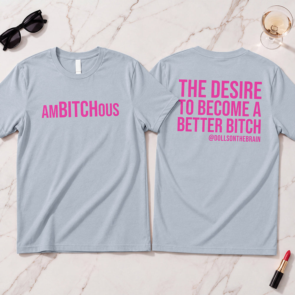 AmBITCHous T-Shirt
