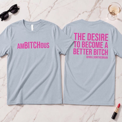 AmBITCHous T-Shirt