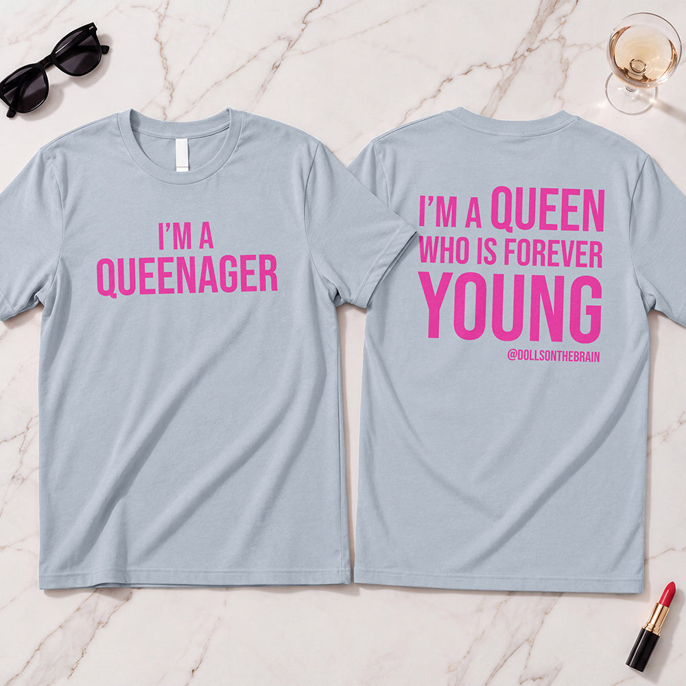 QUEENAGER T-Shirt