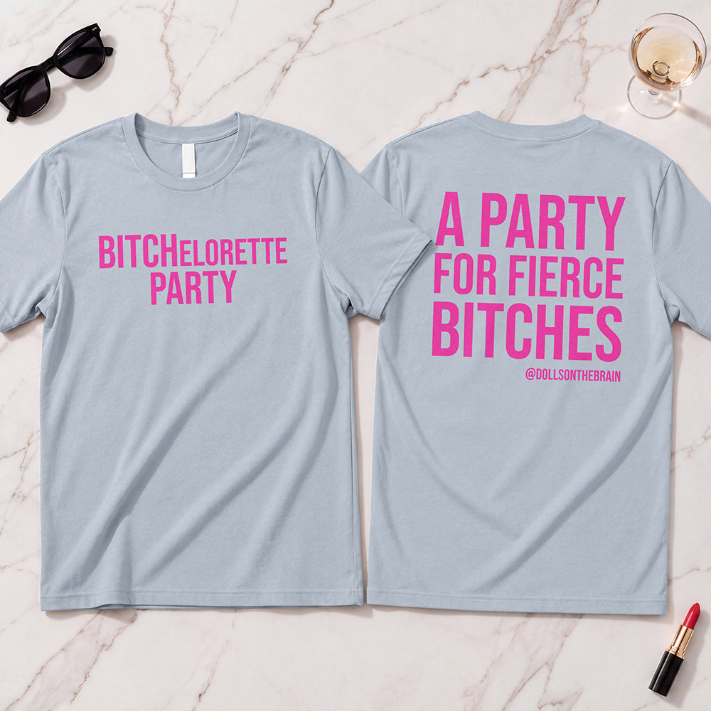 BITCHelorette T-Shirt