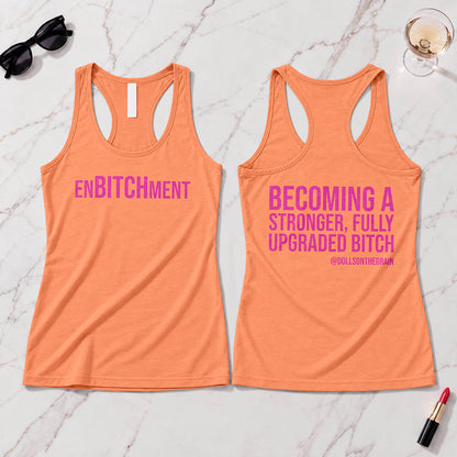 EnBITCHment Tank Top