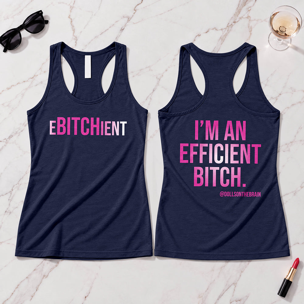 Ebitchient Tank Top