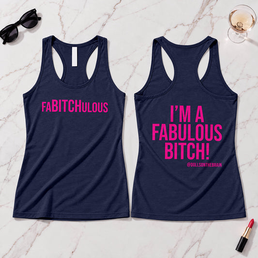 FaBITCHulous Tank Top