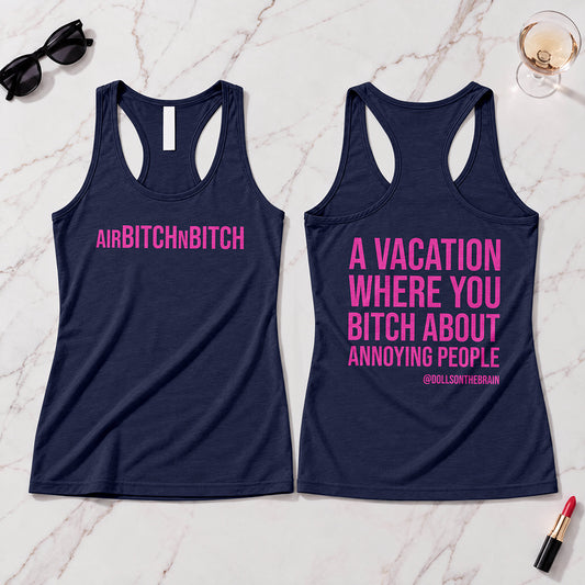 AirBITCHnBITCH Tank Top