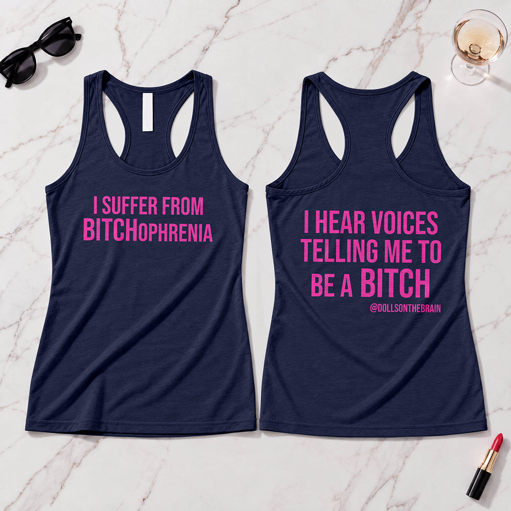 BITCHophrenia Tank Top