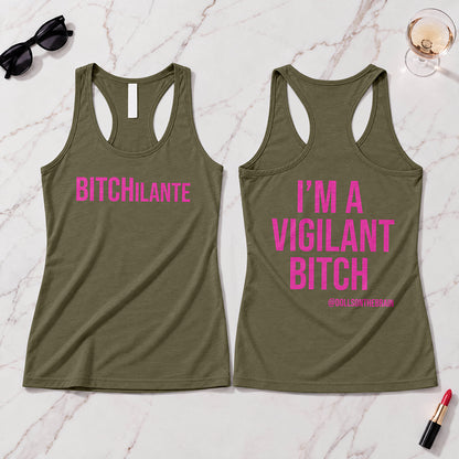 BITCHilante Tank Top