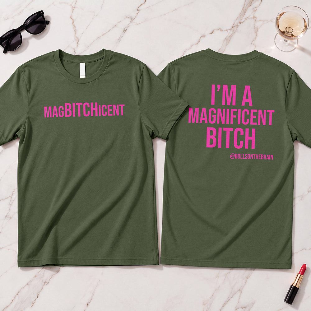 MagBITCHicent T-Shirt