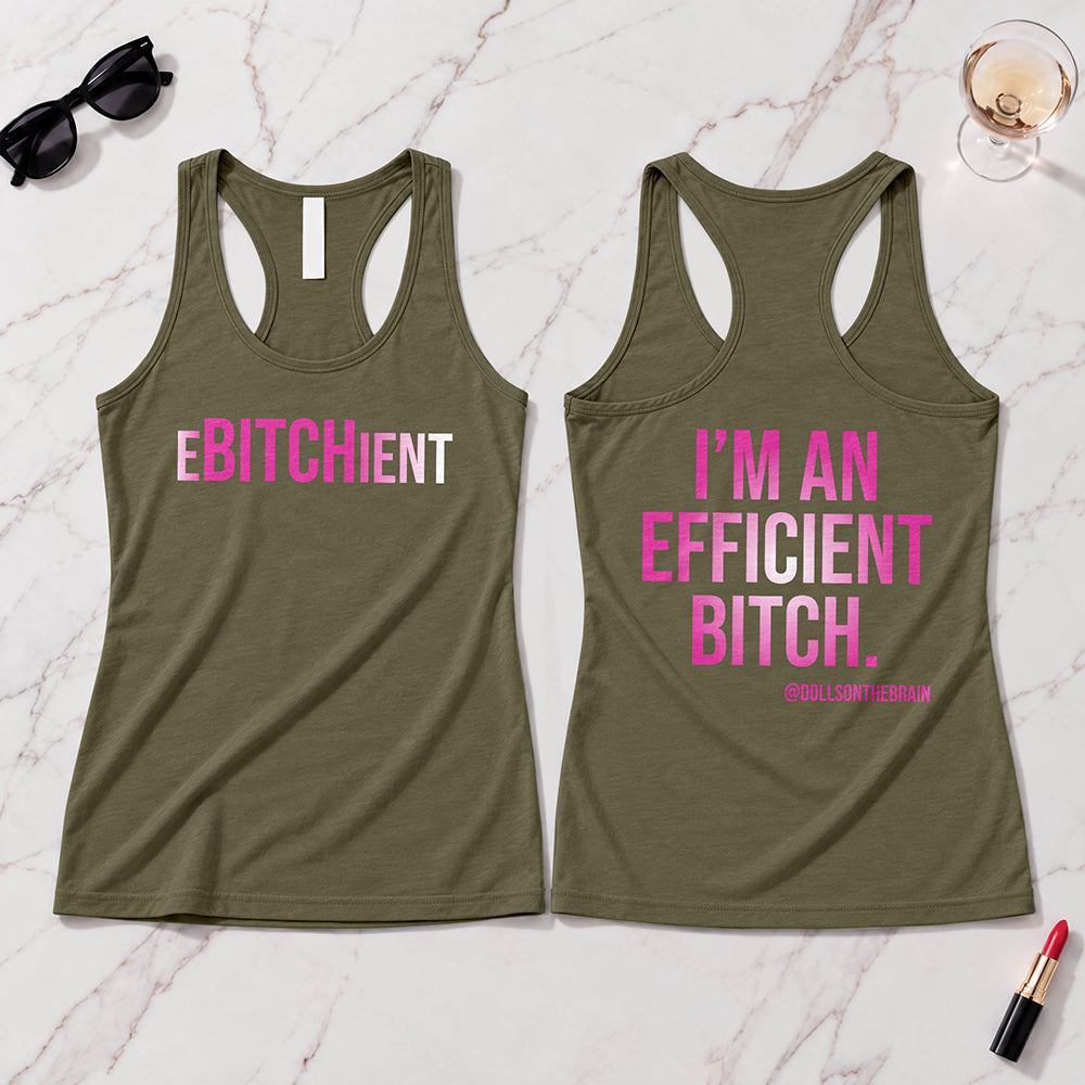 Ebitchient Tank Top
