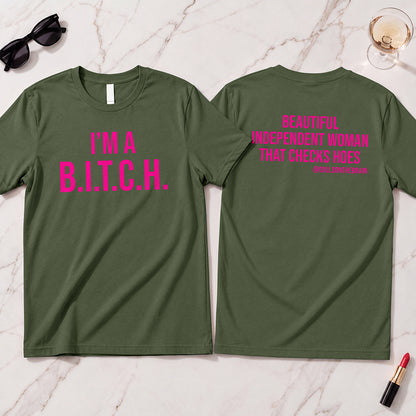 B.I.T.C.H. #2 T-Shirt
