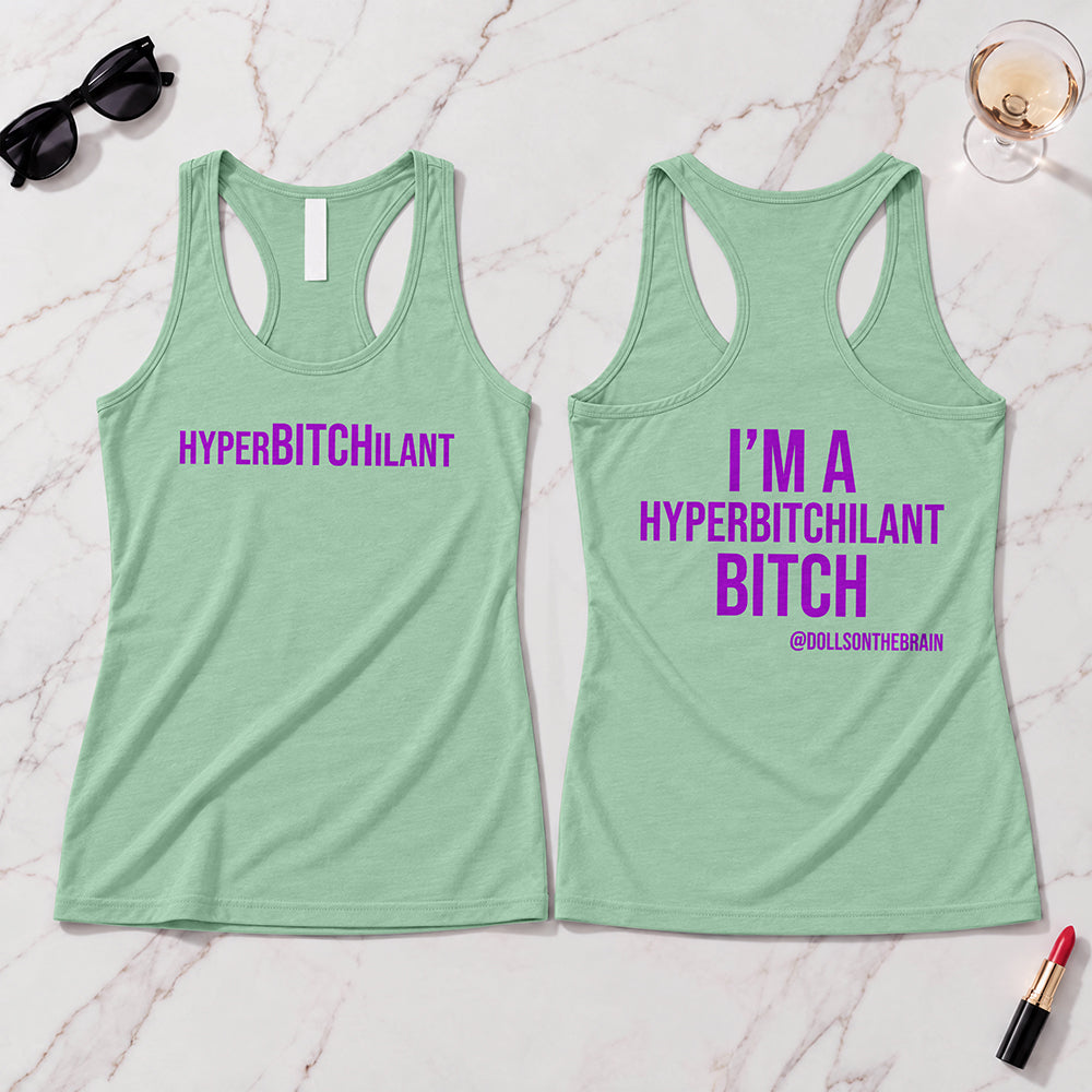 HyperBITCHilant Tank Top