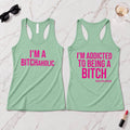 BITCHaholic Tank Top