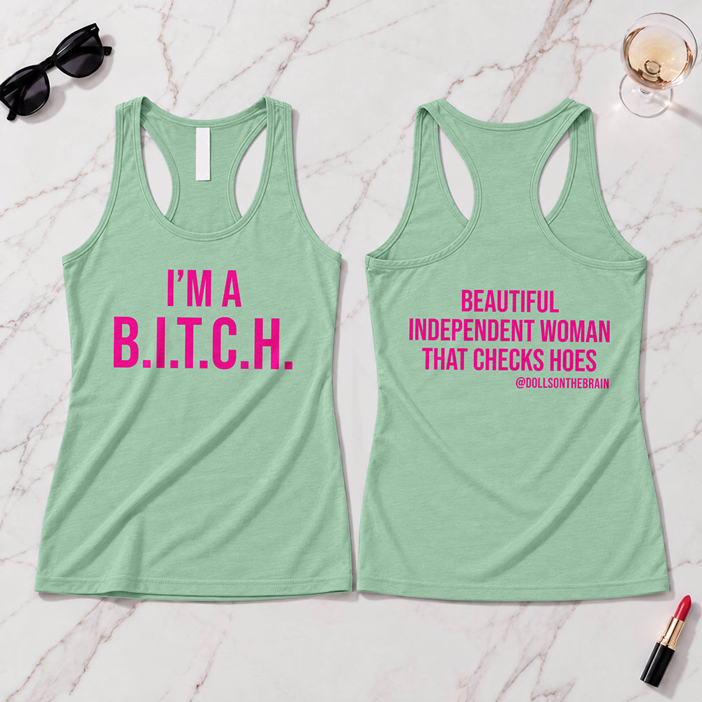B.I.T.C.H. #2 Tank Top