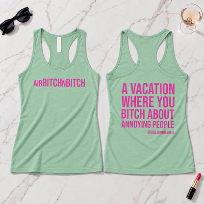 AirBITCHnBITCH Tank Top